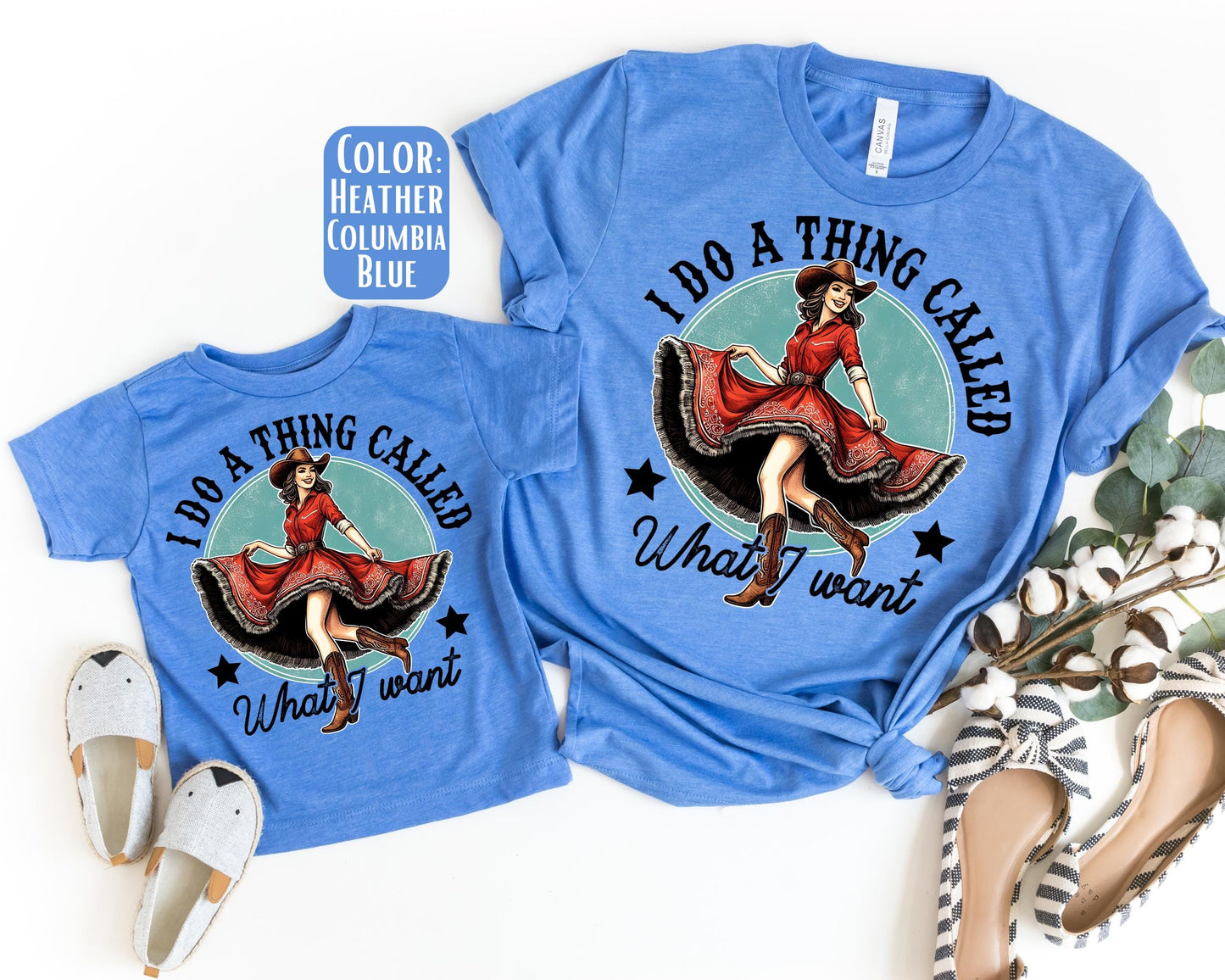 I Do A Thing Called What I Want Shirt, Mother's Day Gift, Matching Mommy and Me Tee, Mother Daughter Shirts, Mama Mini Outfit