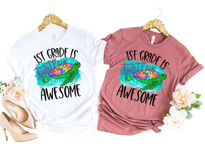 1st Grade is Turtley Awesome Shirt – Shirts for Teachers