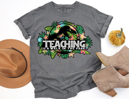 Comfort Colors Dino Teacher Shirt: Walk in the Park