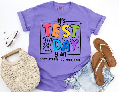 Comfort Colors "It's Test Day Y'all" Teacher Shirt