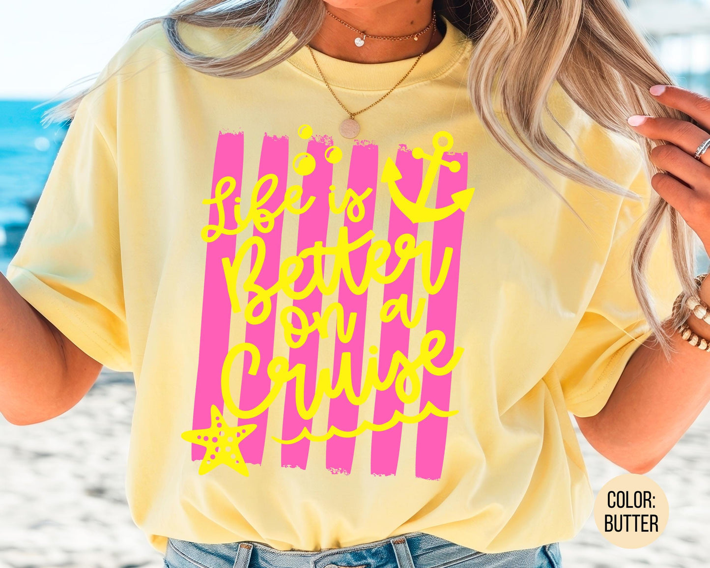 Comfort Colors Life is Better On A Cruise Shirt, Family Cruise Shirts