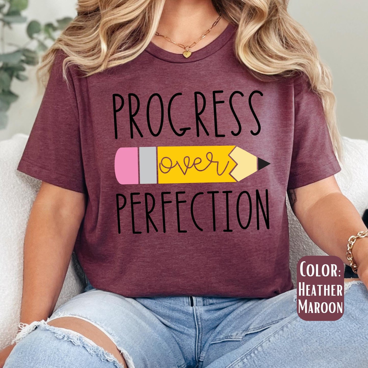 Progress Over Perfection Shirt, Teacher Shirts, Back to School Shirt, Gift for Teacher, Teacher Appreciation, Inspirational Teacher Tee