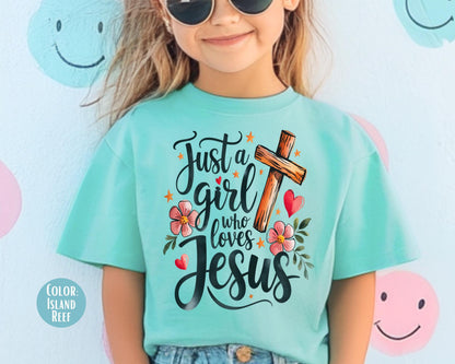 Comfort Colors® Just a Girl Who Loves Jesus Shirt, Girls Jesus Shirts