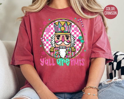 Comfort Colors Y'all Are Nuts Shirt, Girls Funny Christmas Shirts, Kids Nutcracker Tee