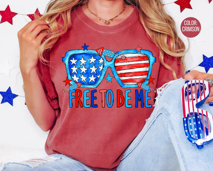 Comfort Colors Free To Be Me Shirt, 4th of July Shirts