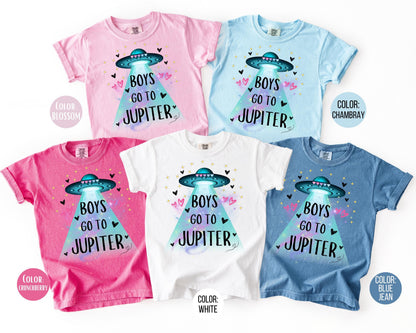 Comfort Colors Boys Go To Jupiter Shirt, Funny Girls Valentines Day Shirt