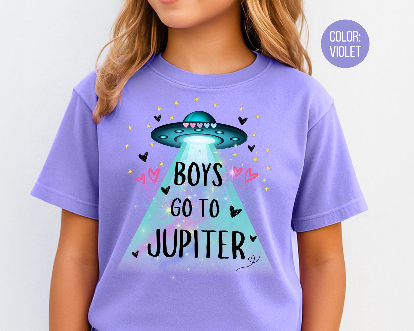 Comfort Colors Boys Go To Jupiter Shirt, Funny Girls Valentines Day Shirt