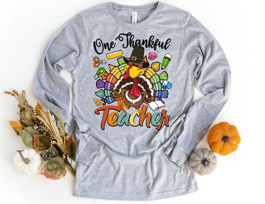 One Thankful Teacher Long Sleeve Shirt - Long Sleeve Thanksgiving Teacher Shirt