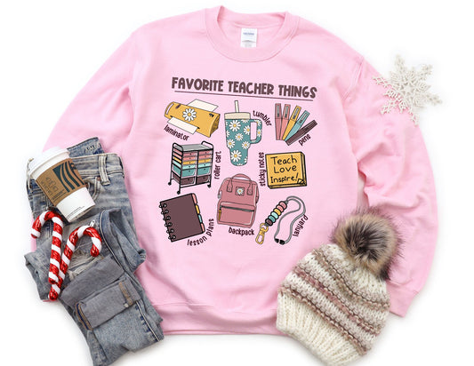 Favorite Teacher Things Sweatshirt - Teacher Sweatshirt