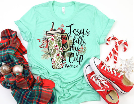 Jesus Fills my Cup Christmas Shirt - Christmas Shirt