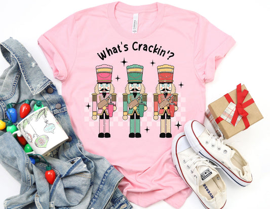 What's Crackin Nutcracker Shirt - Christmas Shirt