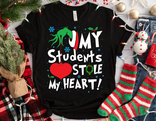 My Students Stole my Heart Shirt - Christmas Teacher Shirt