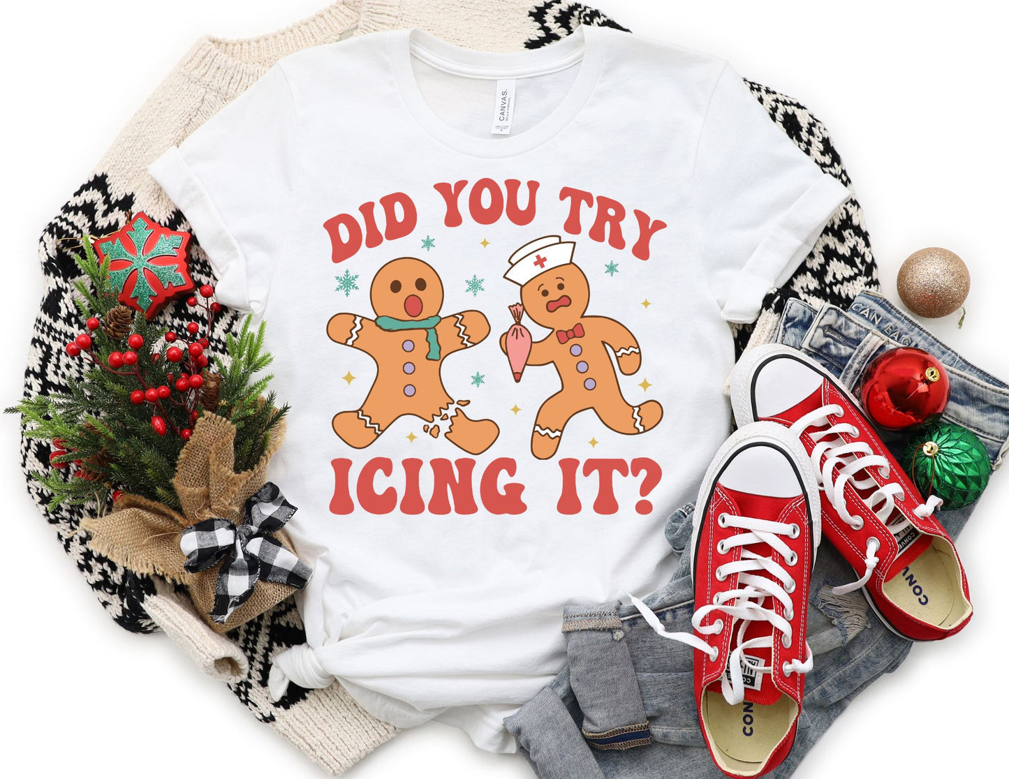 Did you Try Icing It Shirt - Christmas Nurse Shirt