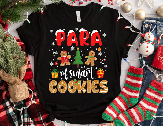 Para of Smart Cookies Shirt - Christmas Para Shirt