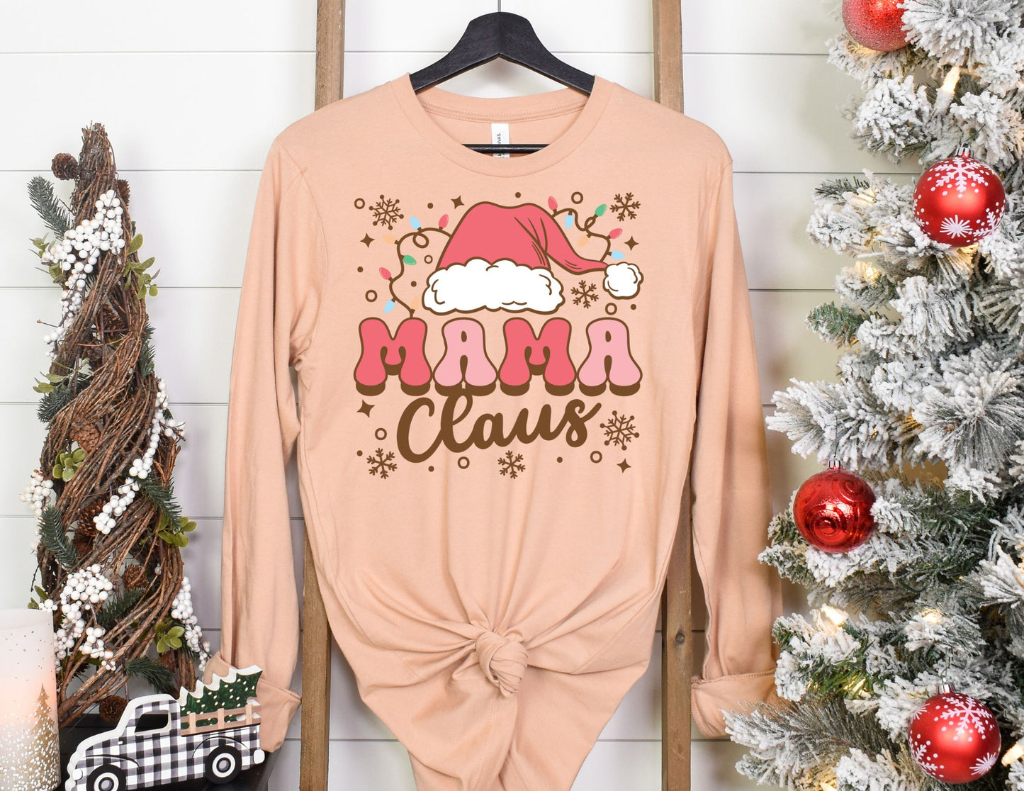 Mama Claus Long Sleeve Shirt - Mama Long Sleeve Christmas Shirt