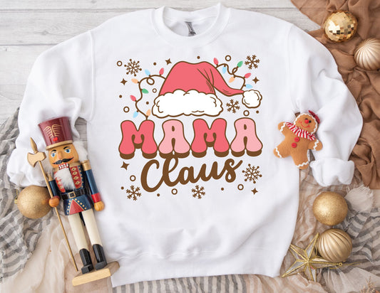 Mama Claus Sweatshirt - Mom Christmas Sweatshirt