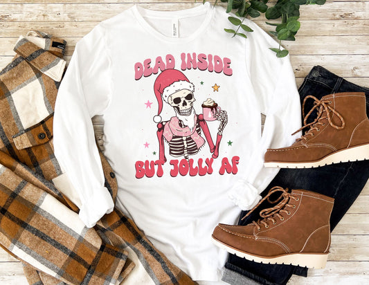 Dead Inside but Jolly AF Long Sleeve Shirt - Long Sleeve Christmas Shirt