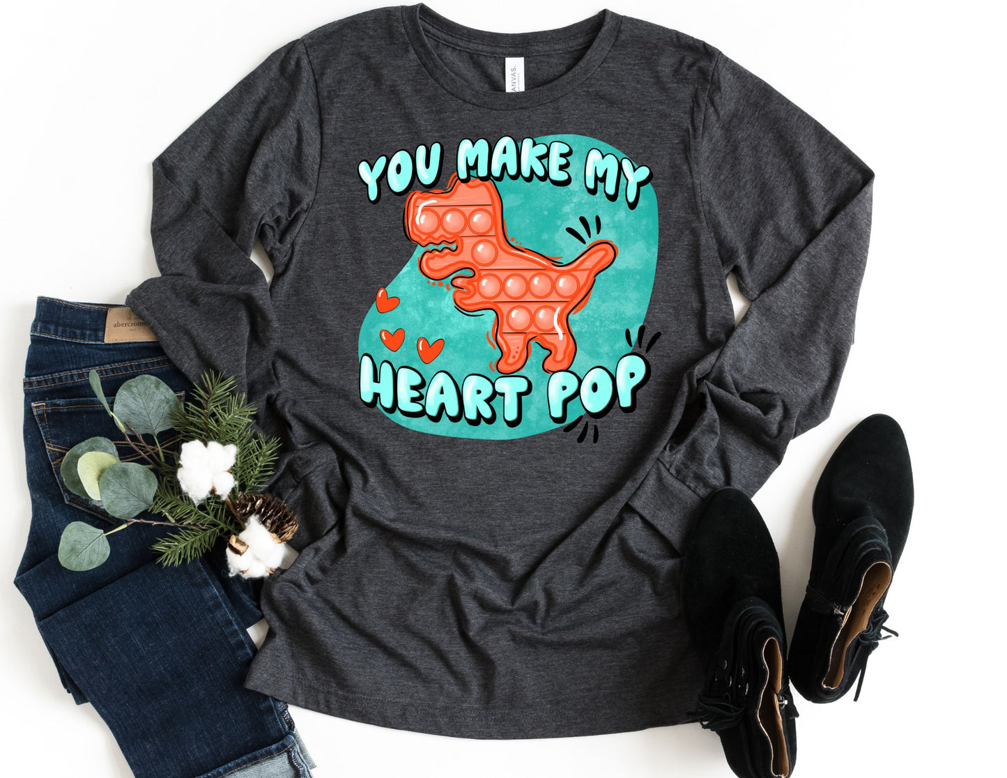 You Make my Heart Pop Long Sleeve Shirt - Valentine's Day Long Sleeve Shirt