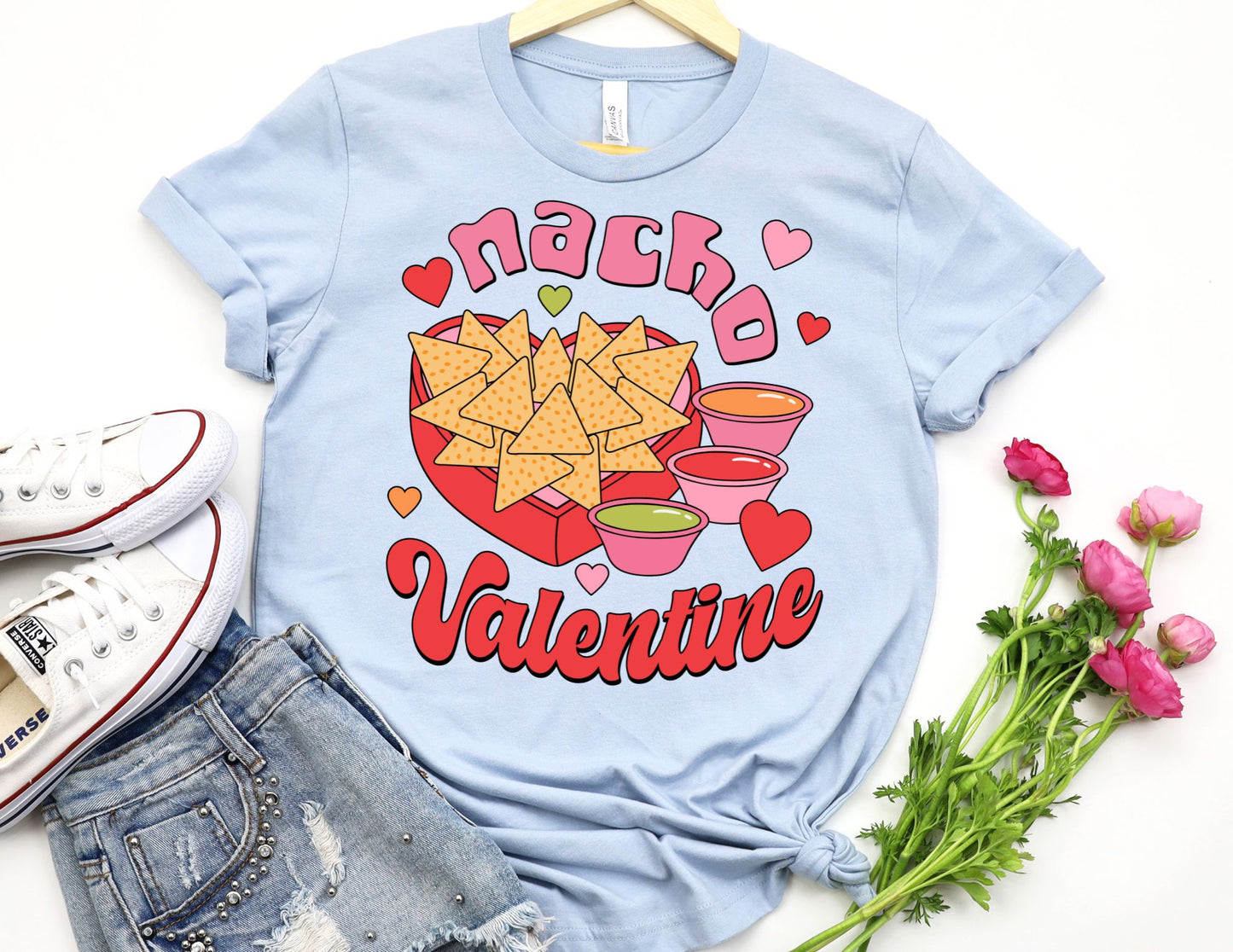 Nacho Valentine Shirt - Valentines Day Shirt