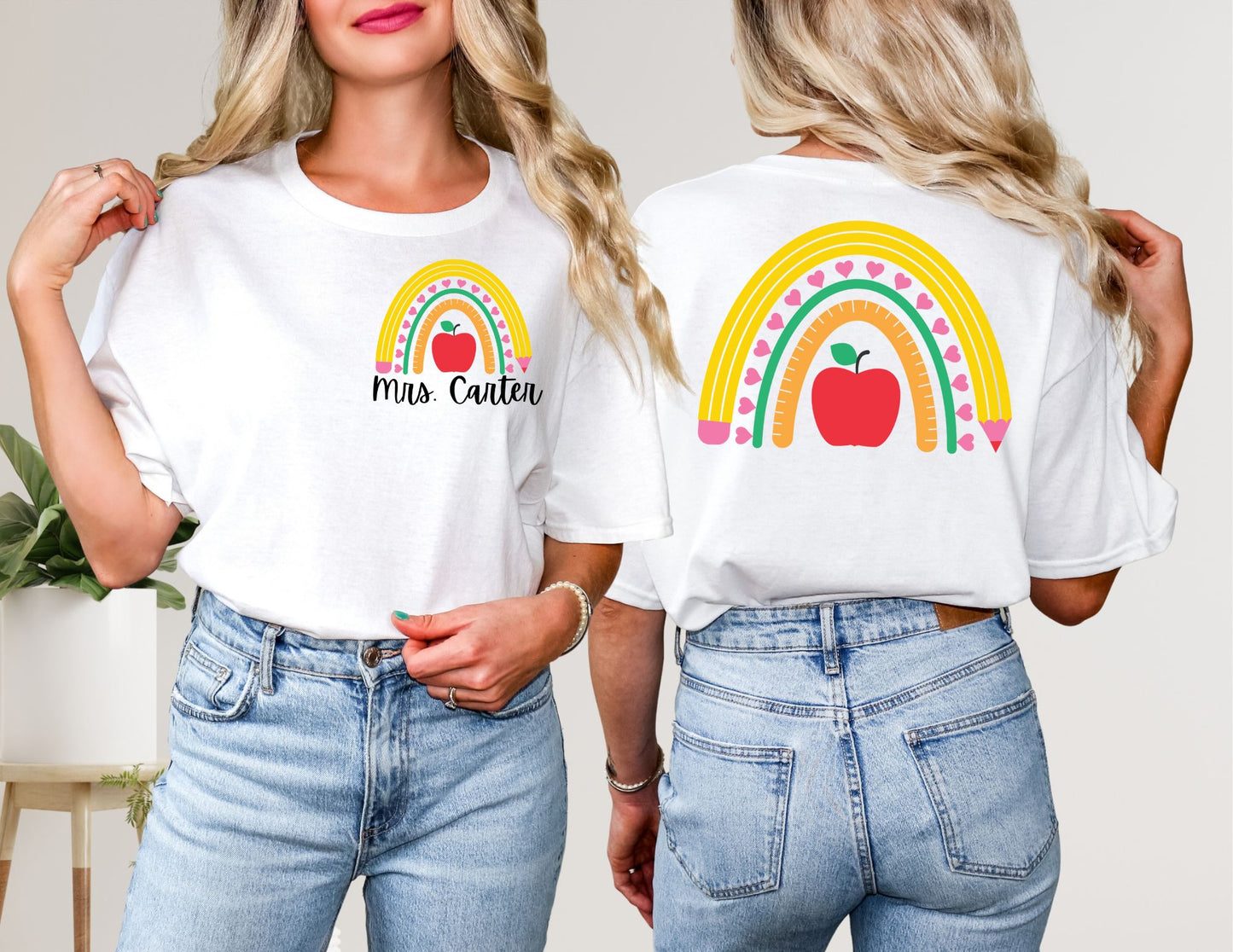 Rainbow Front and Back Custom Teacher Shirt - Custom Teacher Shirt