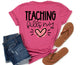 Teaching Fills my Heart Front and Back Custom Teacher Shirt - Custom Teacher Shirt