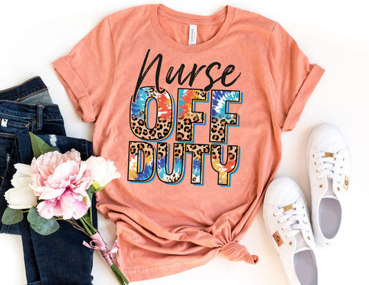 Nurse Off Duty Shirt - Nurse Shirt