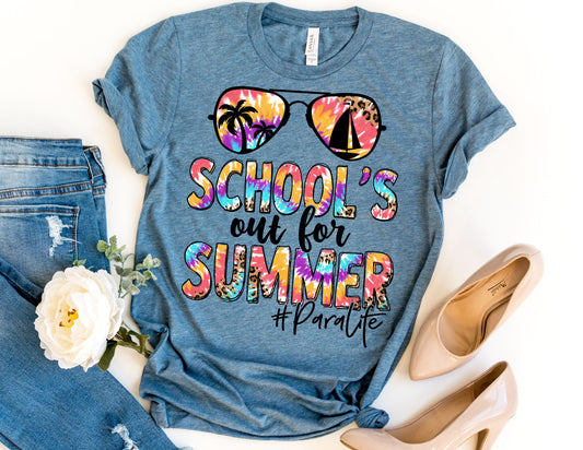 School's Out for Summer #paralife Shirt - Paraprofessional Shirt - Para Shirt