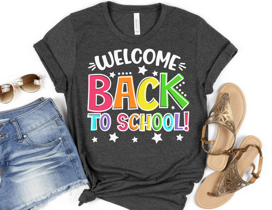 Welcome Back to School Shirt - Teacher Shirt