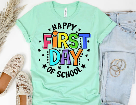 Happy First Day of School Shirt - Teacher Shirt