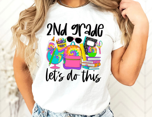 2nd Grade Lets Do This Shirt - Second Grade Teacher Shirt