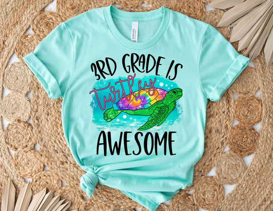 3rd Grade is Turtley Awesome Shirt - Third Grade Teacher Shirt