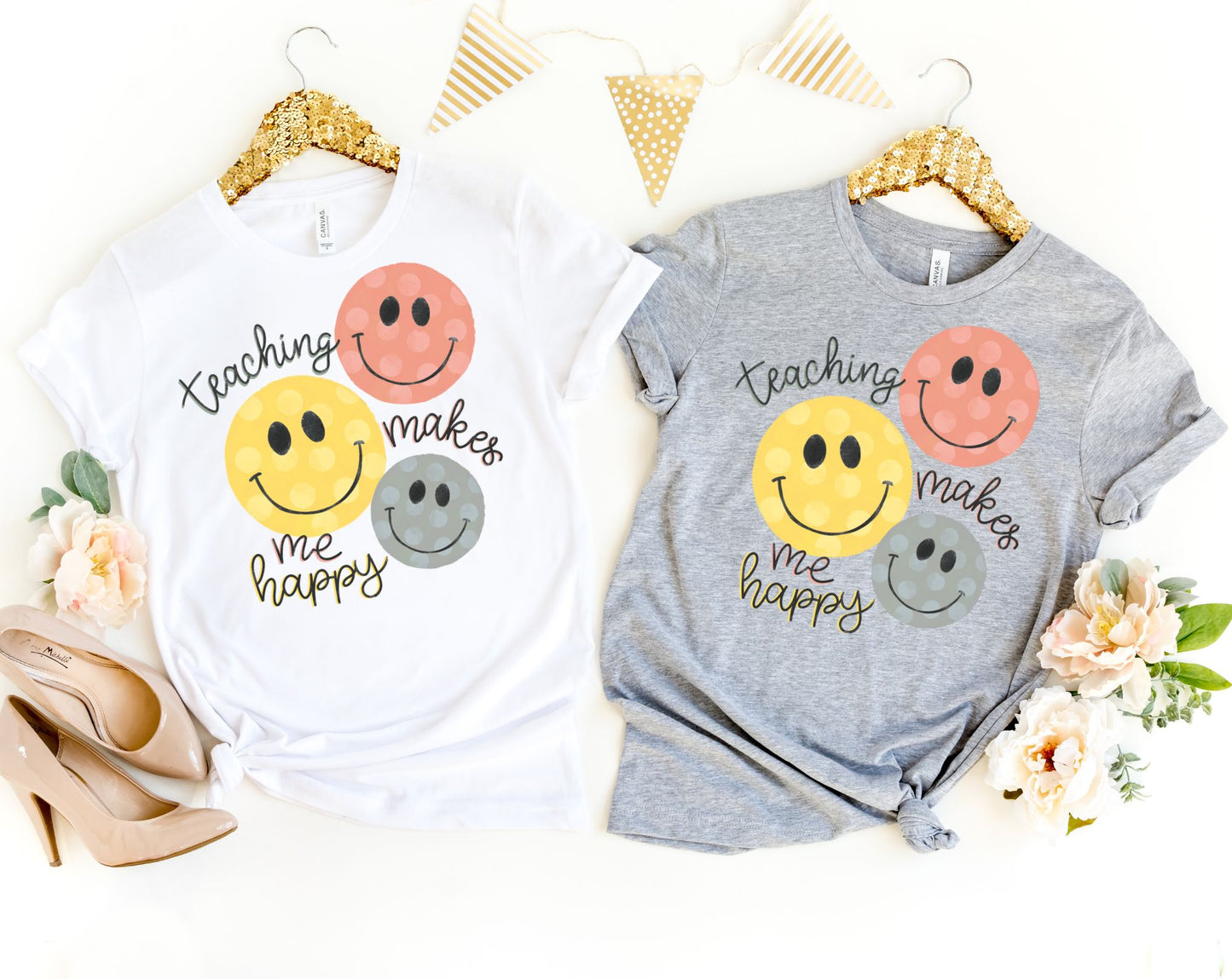 Teaching Makes me Happy Shirt - Teacher Shirt