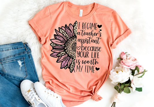 I Became a Teacher's Assistant Shirt - Assistant Teacher Shirt