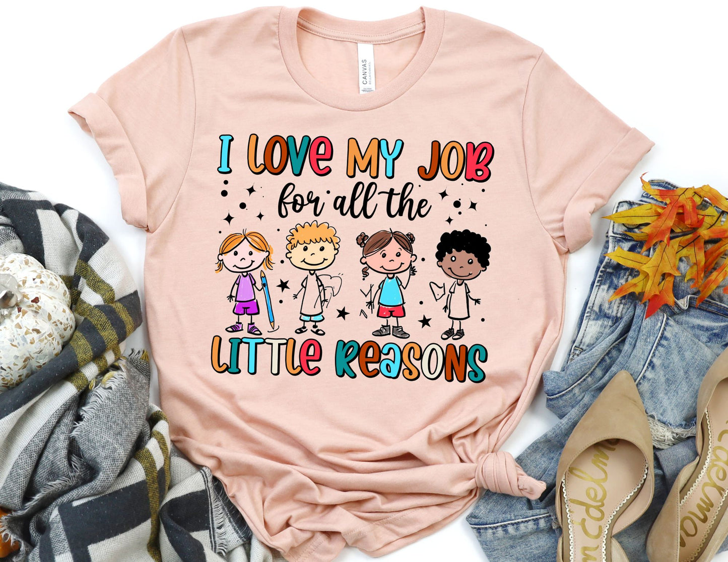 I Love my Job for all the Little Reasons Shirt - Teacher Shirt