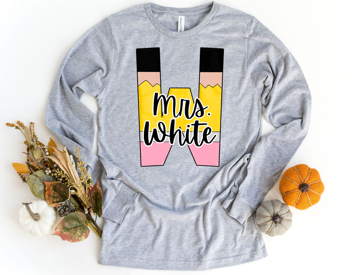 Custom Pencil Letter Name Long Sleeve Shirt - Long Sleeve Teacher Shirt