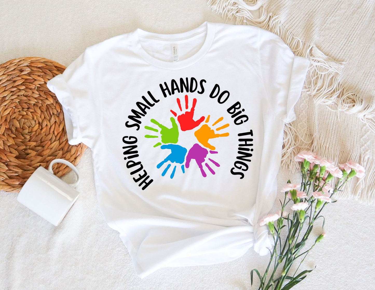 Helping Small Hands Do Big Things Shirt - Teacher Shirt