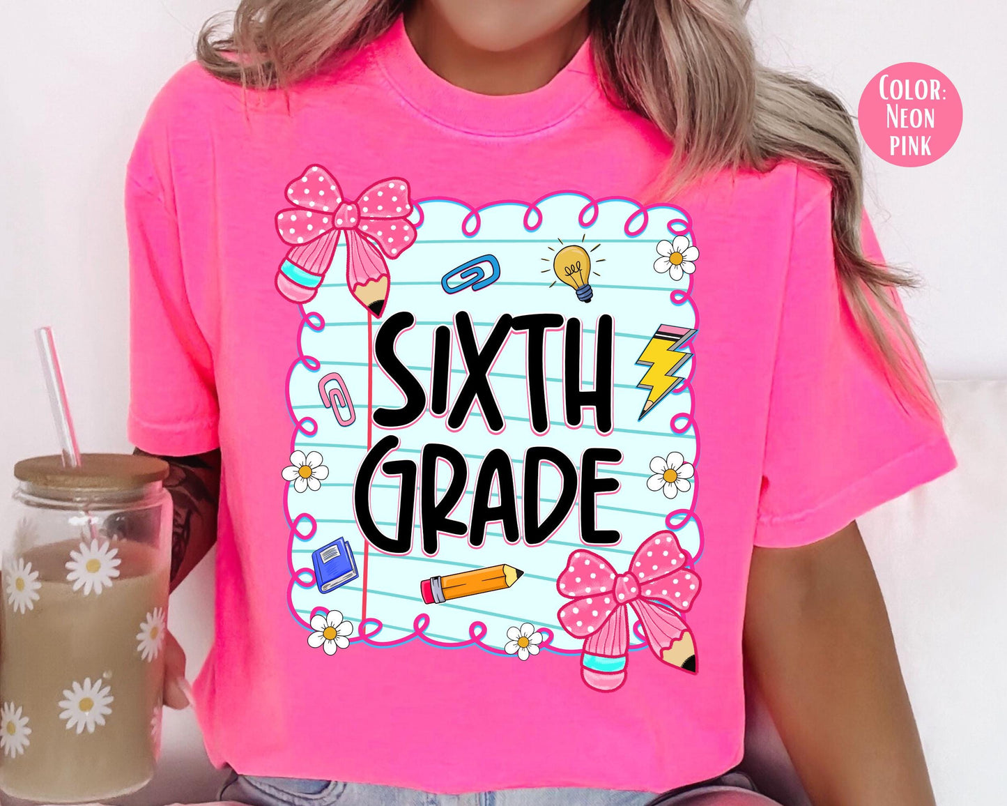 Comfort Colors® Coquette Sixth Grade Shirt, 6th Grade Teacher Shirts