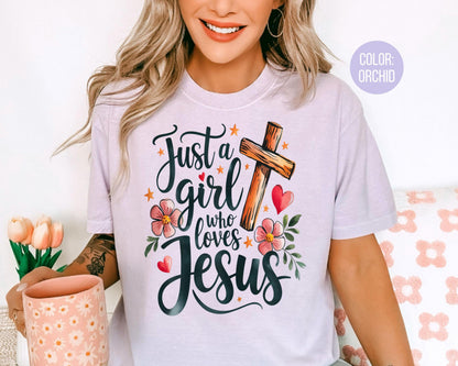 Comfort Colors® Just a Girl Who Loves Jesus Shirt, Girls Jesus Shirts