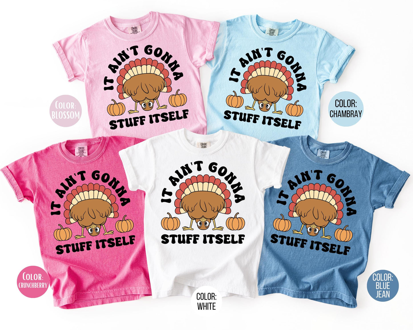 Comfort Colors It Ain't Gonna Stuff Itself Shirt, Funny Thanksgiving Shirts, Mens Turkey T-shirt