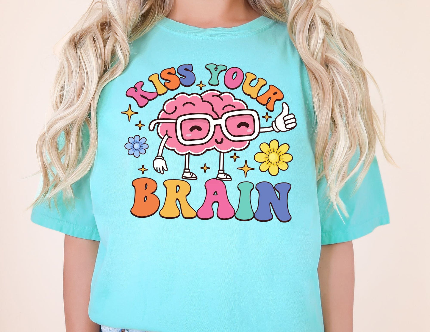 Comfort Colors Kiss Your Brain Shirt: Mental Health Teacher Tee