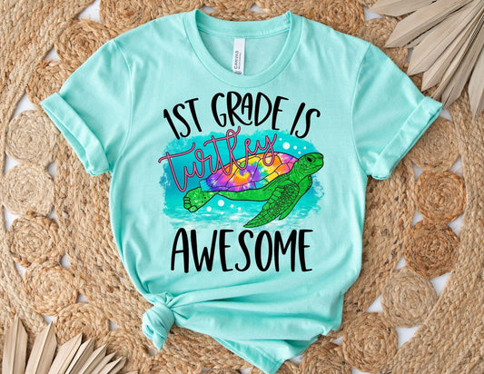 1st Grade is Turtley Awesome Shirt – Shirts for Teachers
