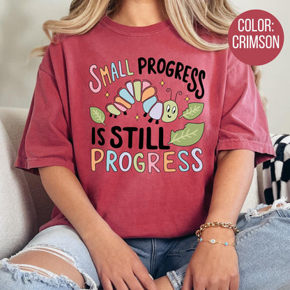 Comfort Colors Teacher Shirt: Small Progress Caterpillar Tee
