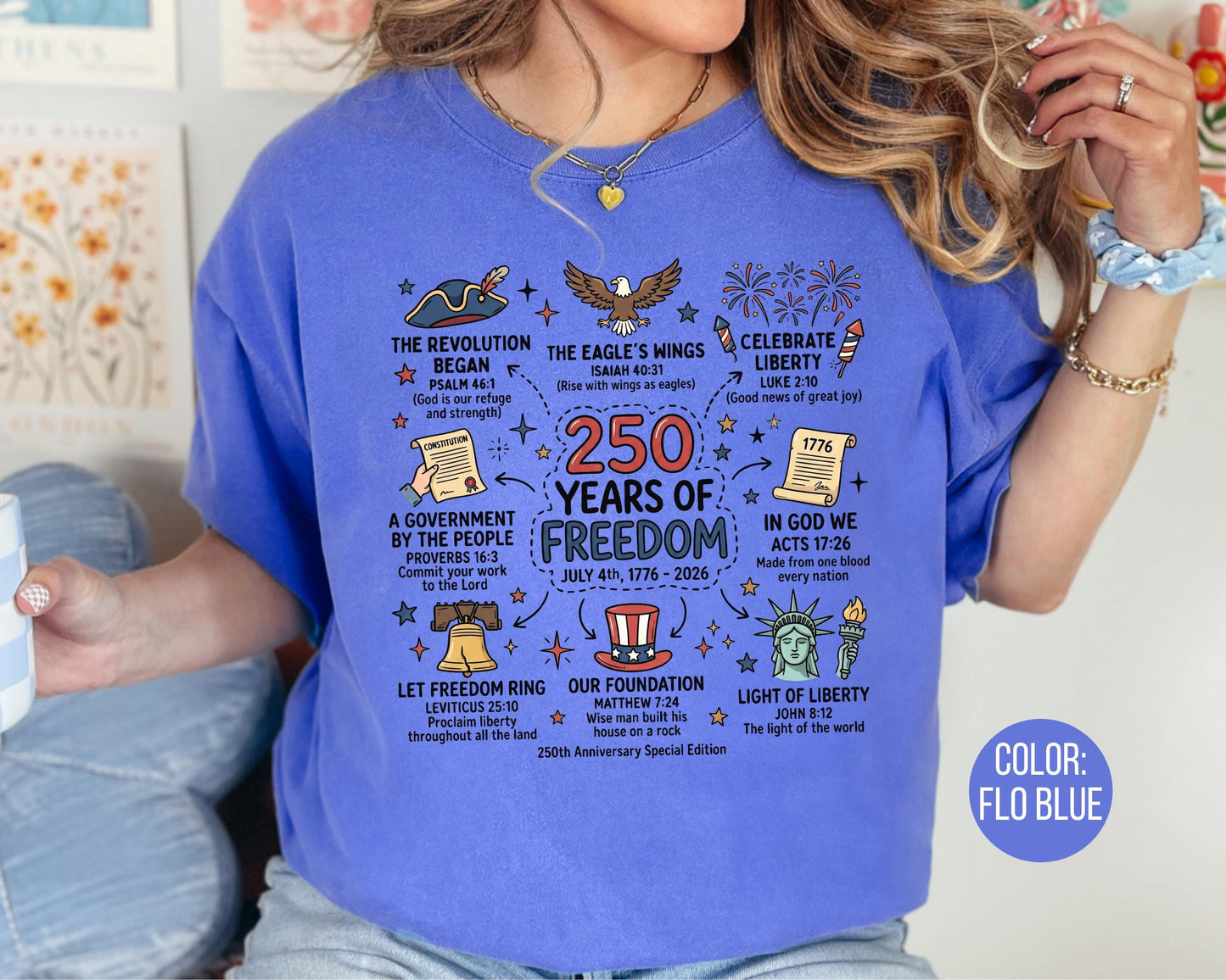 Comfort Colors 250 Years of Freedom Shirt, Christian 4th of July Shirts