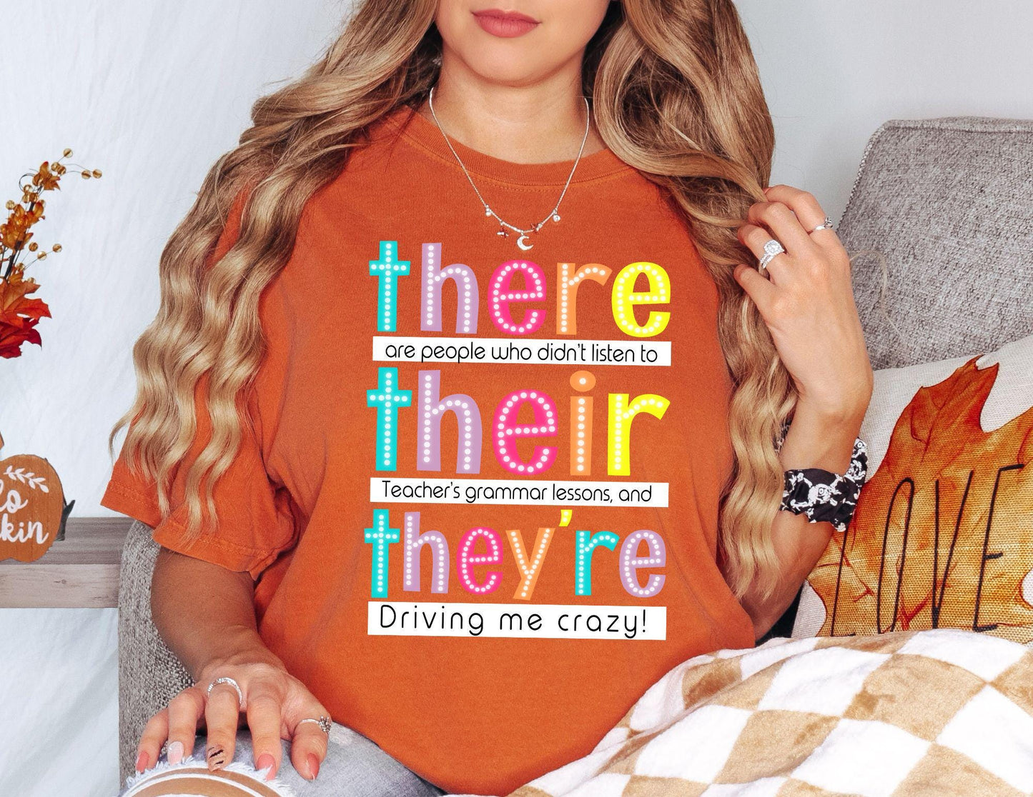 Comfort Colors Grammar Teacher Shirt: There Their They're Tee