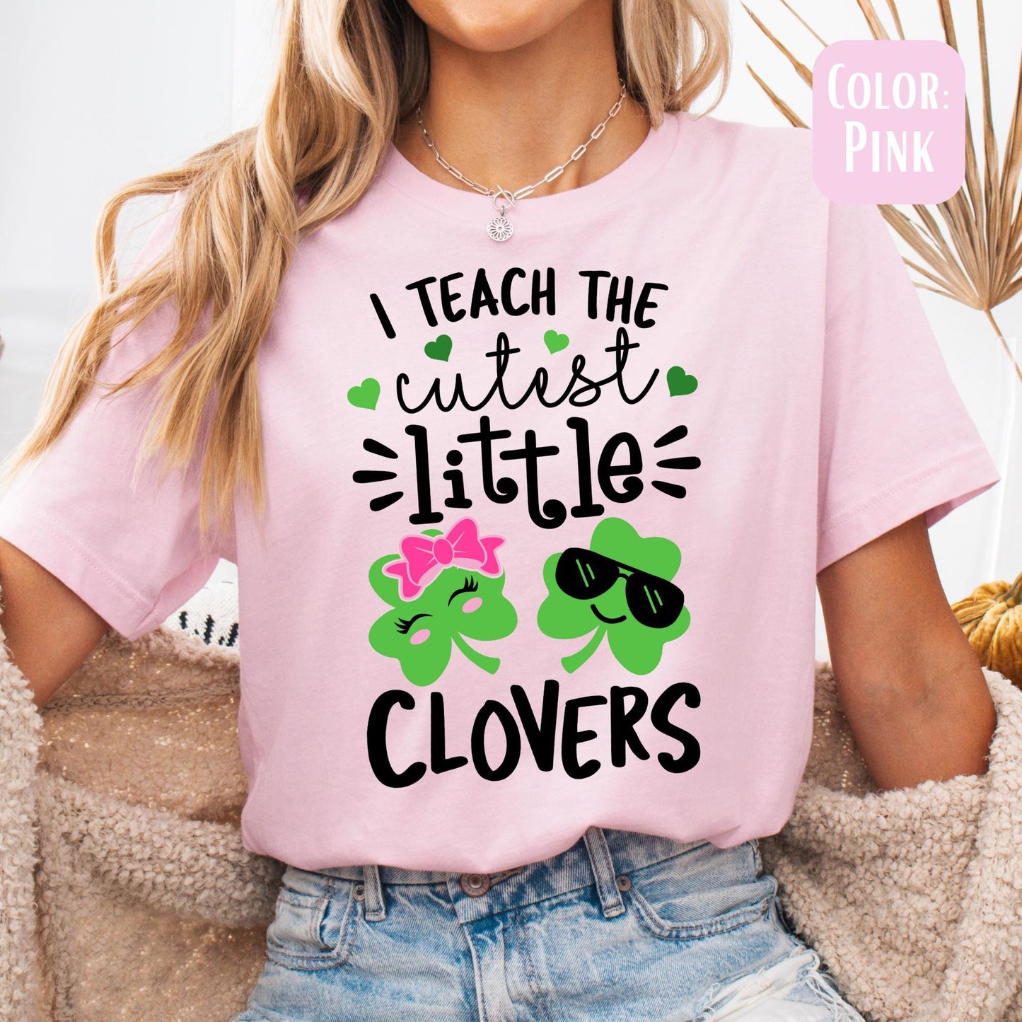 I Teach the Cutest Little Clovers // Teacher St Patricks Day Shirt //  Green Teacher Tee // Teacher Shirt // St Patricks Shirts for Teachers