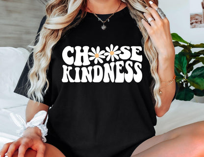 Choose Kindness Comfort Colors T-Shirt, Daisy Graphic Tee, Positive Message Shirt