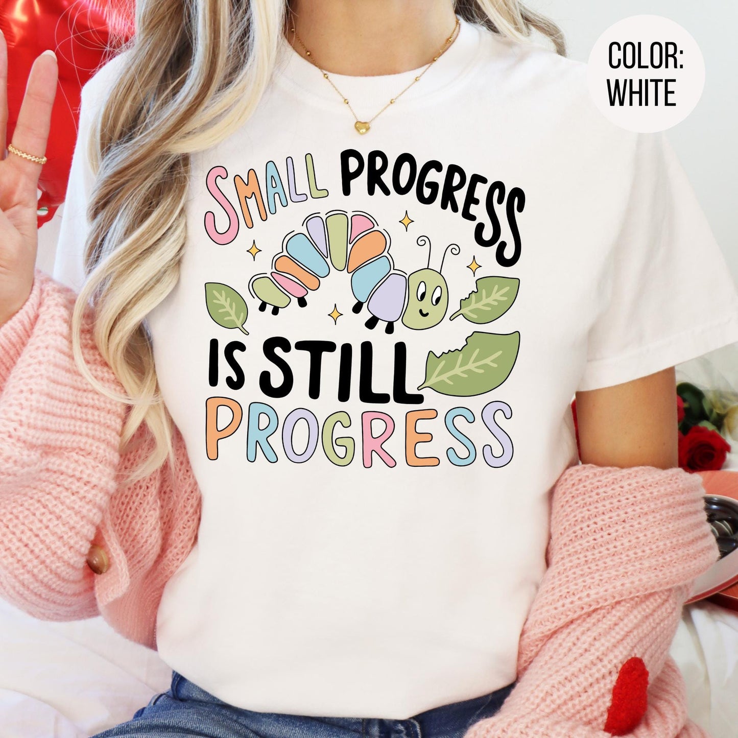 Comfort Colors Teacher Shirt: Small Progress Caterpillar Tee