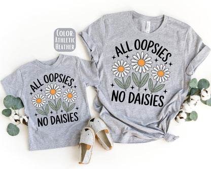 Mama Mini All Oopsies No Daisies Shirt, Mother's Day Gift, Matching Mommy and Me Daisy Shirt, Mama Mini Outfit, Mother Daughter Shirts