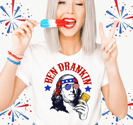 Ben Drankin Shirt - Funny Fourth of July Shirts