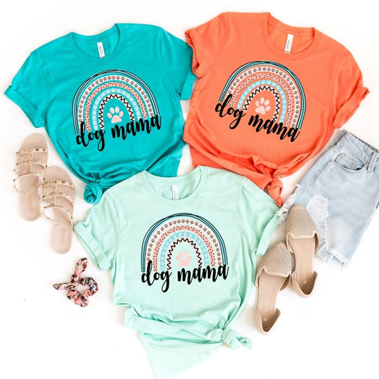 Dog Mama Rainbow Shirt - Dog Mom Shirt